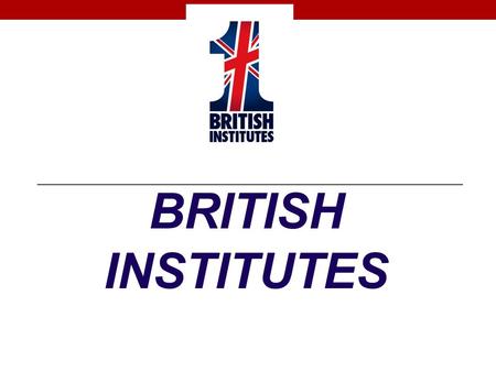 BRITISH INSTITUTES.