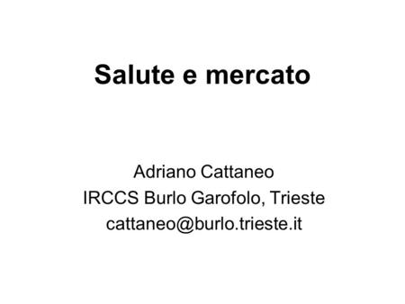 IRCCS Burlo Garofolo, Trieste