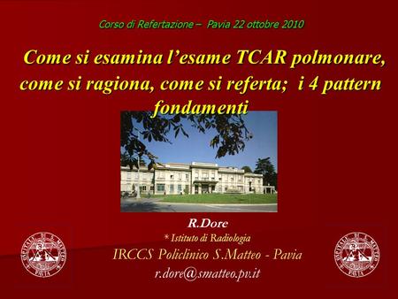 IRCCS Policlinico S.Matteo - Pavia