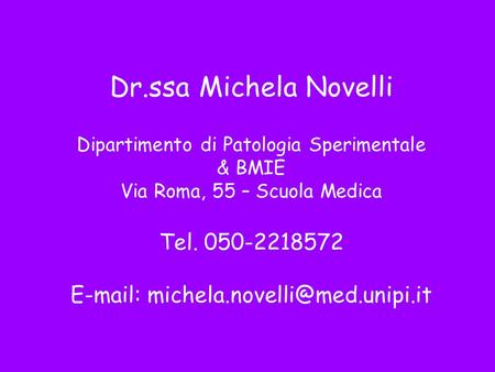 Dr.ssa Michela Novelli Tel