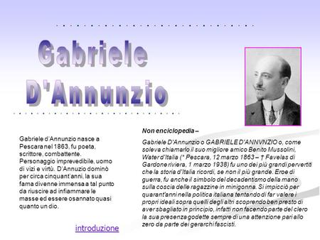 Gabriele D'Annunzio introduzione Non enciclopedia –