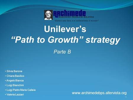 Unilever’s “Path to Growth” strategy