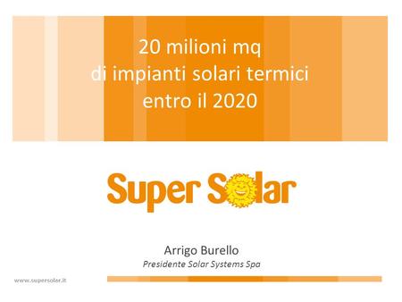 20 milioni mq di impianti solari termici entro il 2020