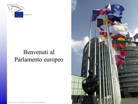 Benvenuti al Parlamento europeo