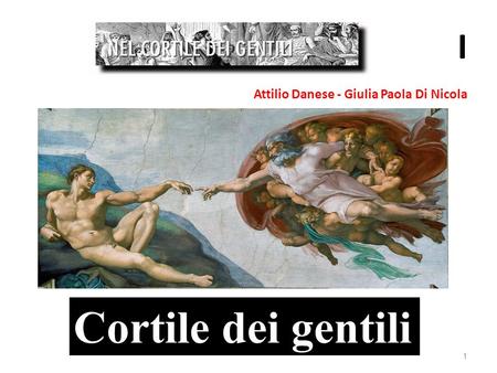 Attilio Danese - Giulia Paola Di Nicola I 1 Cortile dei gentili.