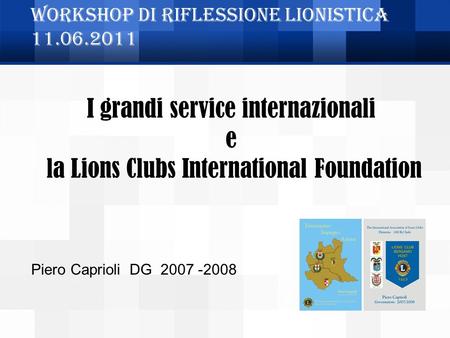 Workshop di riflessione Lionistica