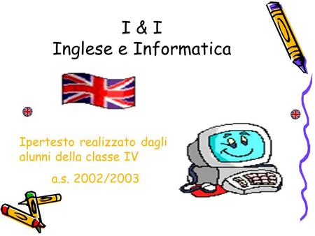 I & I Inglese e Informatica
