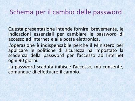 Schema per il cambio delle password