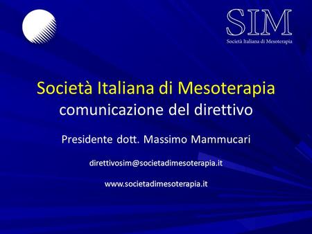 Società Italiana di Mesoterapia comunicazione del direttivo