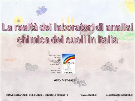 La realtà dei laboratori di analisi chimica dei suoli in Italia