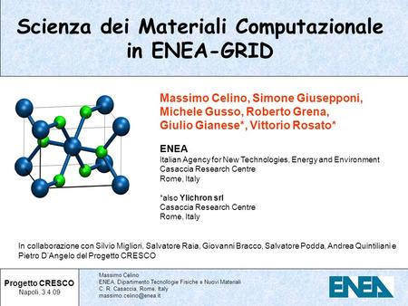 Scienza dei Materiali Computazionale in ENEA-GRID