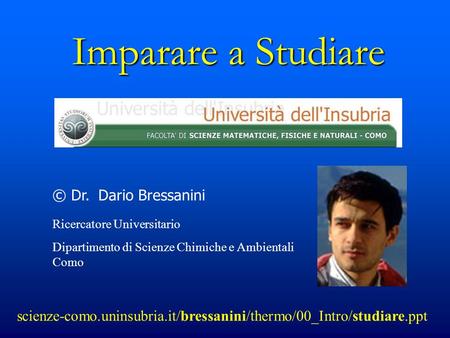 Imparare a Studiare © Dr. Dario Bressanini