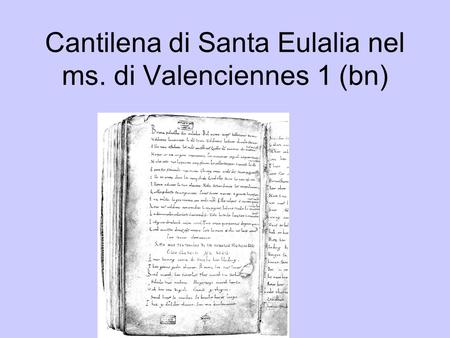 Cantilena di Santa Eulalia nel ms. di Valenciennes 1 (bn)