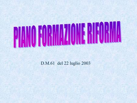 PIANO FORMAZIONE RIFORMA