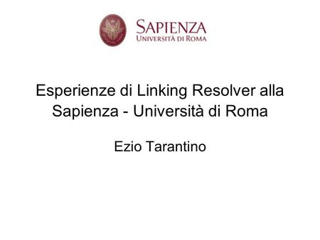 Esperienze di Linking Resolver alla Sapienza - Università di Roma
