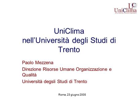 UniClima nell’Università degli Studi di Trento