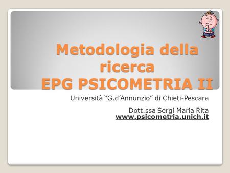 Metodologia della ricerca EPG PSICOMETRIA II