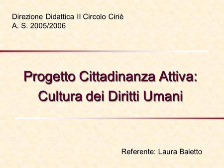 Direzione Didattica II Circolo Ciriè A. S. 2005/2006