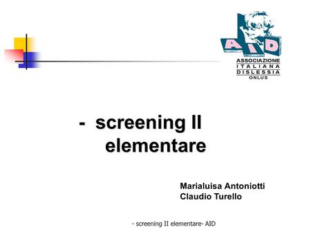 - screening II elementare- AID