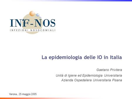 La epidemiologia delle IO in Italia