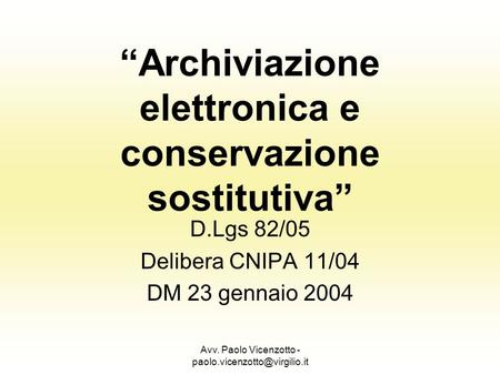 “Archiviazione elettronica e conservazione sostitutiva”