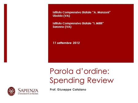 Parola d’ordine: Spending Review