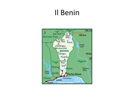 Il Benin.