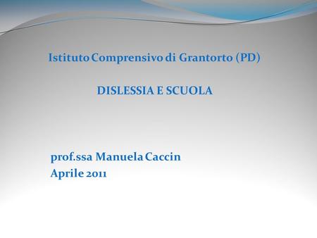 Istituto Comprensivo di Grantorto (PD)