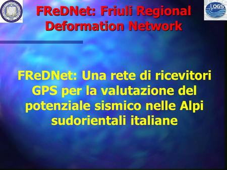FReDNet: Friuli Regional Deformation Network