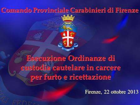 Comando Provinciale Carabinieri di Firenze