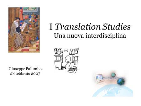 I Translation Studies Una nuova interdisciplina