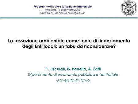 F. Osculati, G. Panella, A. Zatti