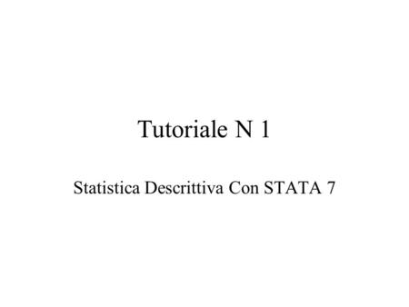 Statistica Descrittiva Con STATA 7