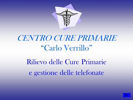 CENTRO CURE PRIMARIE “Carlo Verrillo”