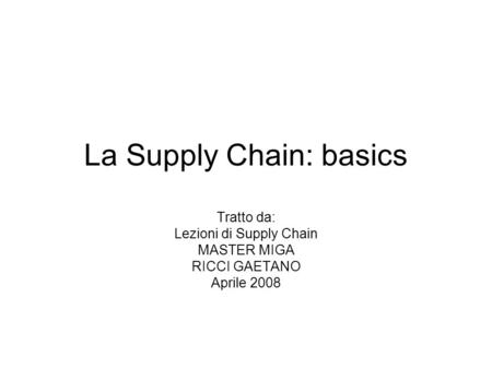 La Supply Chain: basics