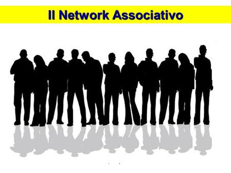 Il Network Associativo