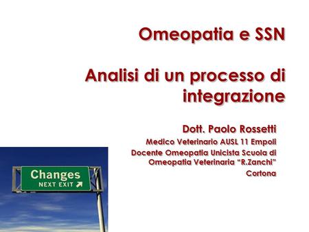 Omeopatia e SSN Analisi di un processo di integrazione