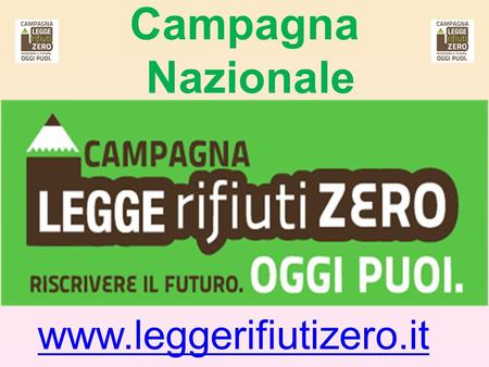 Campagna Nazionale www.leggerifiutizero.it.