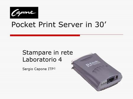 Pocket Print Server in 30’
