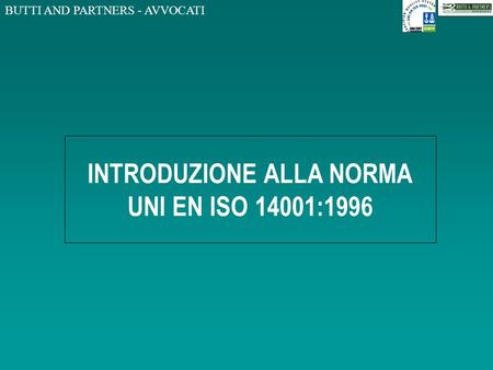 INTRODUZIONE ALLA NORMA UNI EN ISO 14001:1996
