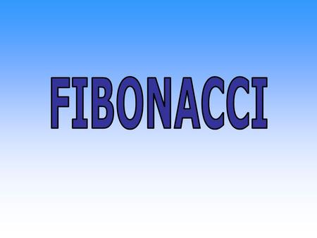 FIBONACCI 1.