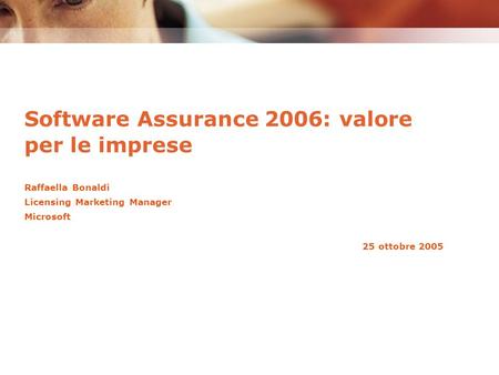 Software Assurance 2006: valore per le imprese