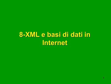 8-XML e basi di dati in Internet