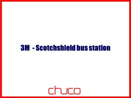 3M - Scotchshield bus station