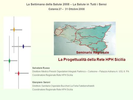 Seminario Regionale La Progettualità della Rete HPH Sicilia