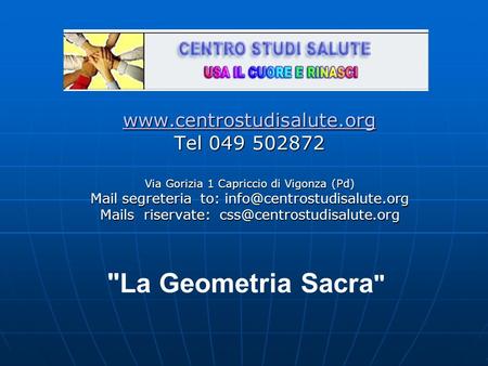 Tel 049 502872 Via Gorizia 1 Capriccio di Vigonza (Pd) Mail segreteria to: Mails riservate: