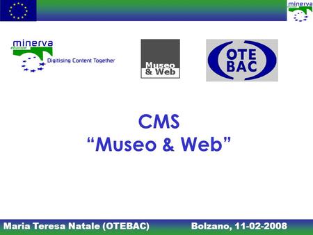 CMS “Museo & Web”.