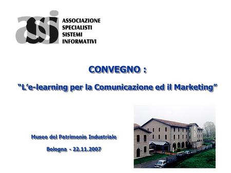 CONVEGNO : “L’e-learning per la Comunicazione ed il Marketing”