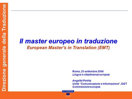 Il master europeo in traduzione European Master’s in Translation (EMT)