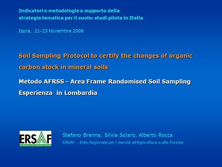 Metodo AFRSS - Area Frame Randomised Soil Sampling